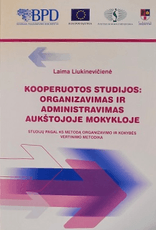 Kooperuotos studijos: organizavimas ir administravimas aukštojoje mokykloje