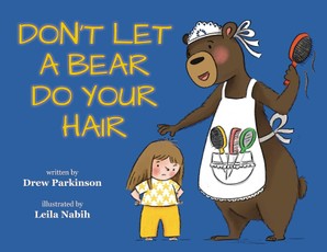 Don't Let a Bear Do You Hair