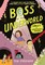 Boss of the Underworld