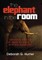 The Elephant in the Room
