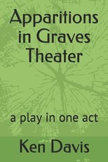 Apparitions in Graves Theater
