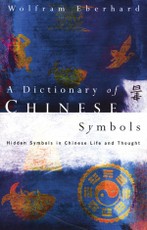 Dictionary of Chinese Symbols