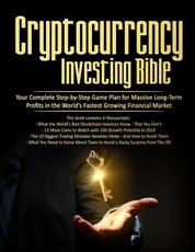 Cryptocurrency Investing Bible