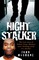 The Night Stalker - The True Story of Delroy Grant, Britain's Most Shocking Serial Sex Attacker