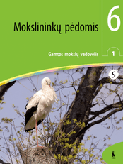 Mokslininkų pėdomis. Gamtos mokslų vadovėlis 6 klasei. Pirmoji knyga. Pritaikyta specialiųjų poreikių mokiniams (serija „Šok“)