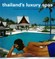 Thailand's Luxury Spas
