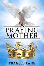 A Praying Mother