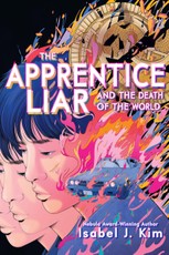 The Apprentice Liar and the Death of the World