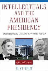 Intellectuals and the American Presidency
