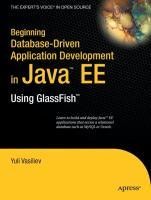 Beginning Database-Driven Application Development in Java(TM) EE