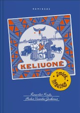 Keliuonė. Įmink Šiaulius