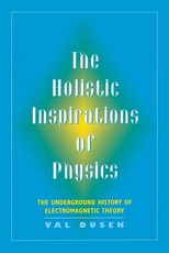 The Holistic Inspiration of Physics
