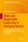 Ethics and Responsible Leadership in Emerging Markets