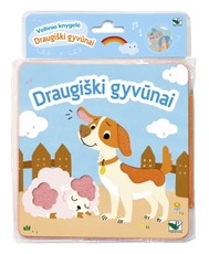 Veltinio knygelė. Draugiški gyvūnai