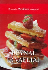 Žurnalo „Mano namai“ receptai: blynai ir vafliai