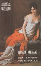 Įveikti barjerai. Pilis tarpeklyje