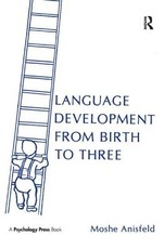 Language Development from Birth to Three