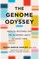 The Genome Odyssey