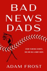 Bad News Dads
