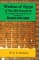 Wisdom of Egypt and the Old Testament in the Light of the Newly Discovered Teachings of Amen-em-ope