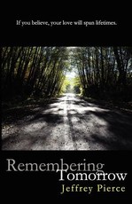 Remembering Tomorrow