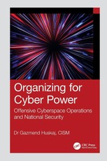 Organizing for Cyber Power