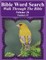 Bible Word Search Walk Through The Bible Volume 26