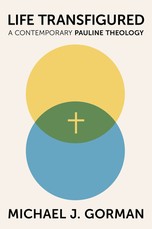 Life Transfigured