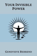 Your Invisible Power