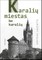 Karalių miestas be karalių