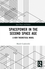 Spacepower in the Second Space Age
