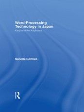 Gottlieb, N: Word-Processing Technology in Japan