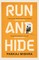 Run And Hide