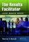 The Results Facilitator