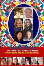 2016 Europe's Best Psychics And Mediums. Meilleurs Voyants et MÃ©diums de France et d'Europe