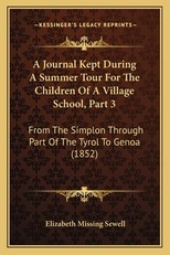 A Journal Kept During a Summer Tour for the Children of a Village School, Part 3