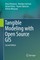 Tangible Modeling with Open Source GIS