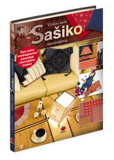 Viskas apie Sašiko siuvinėjimą