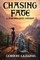 Chasing Fate