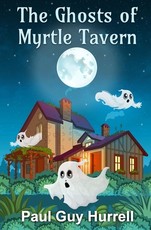 The Ghosts of Myrtle Tavern