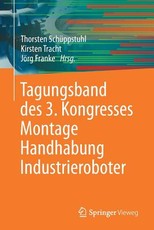 Tagungsband Des 3. Kongresses Montage Handhabung Industrieroboter