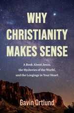 Why Christianity Makes Sense