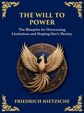 The Will to Power