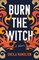 Burn the Witch