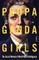 Propaganda Girls