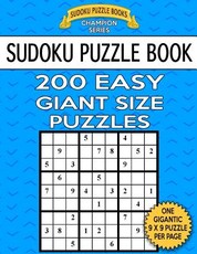 Sudoku Puzzle Book 200 EASY Giant Size Puzzles