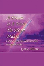 A Dream is a Wish the Heart Makes