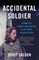Accidental Soldier