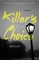 Killer's Choice