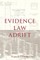 Evidence Law Adrift
